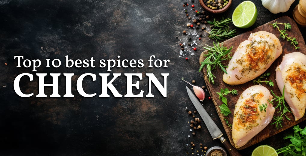 Top Spices for Chicken： Elevate Your Cooking Game Now