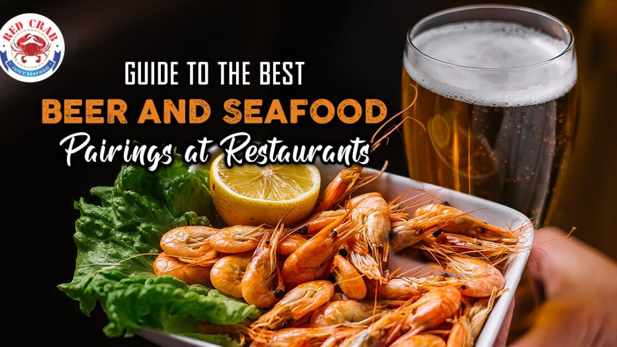 Seafood and Beer： The Ultimate Guide to Flavorful Combinations