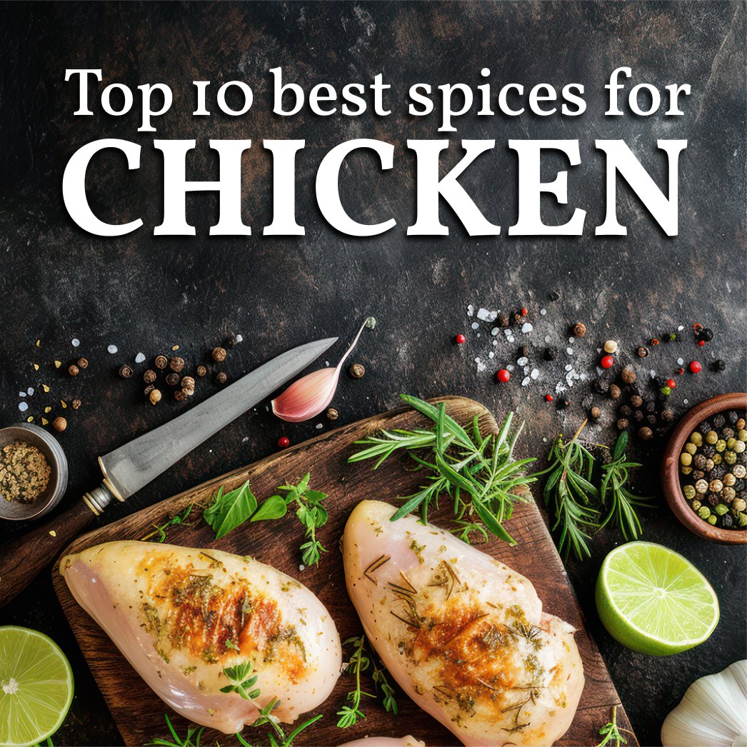 Top Spices for Chicken： Elevate Your Cooking Game Now