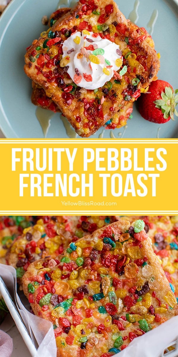 How to Make French Toast with Fruity Pebbles for a Sweet Start