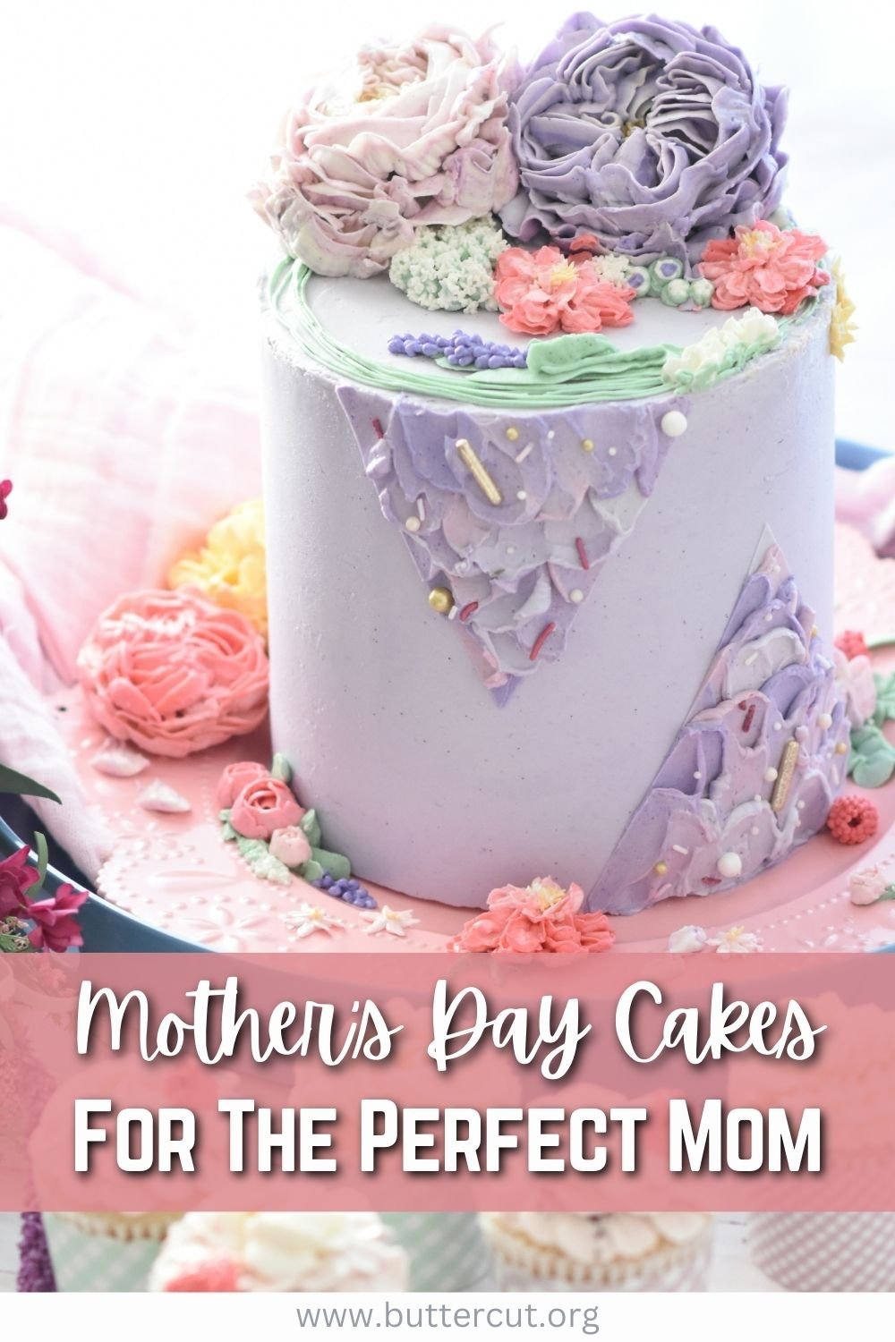 Celebrate Mothers Day with the Perfect Cake: Top Flavor Picks