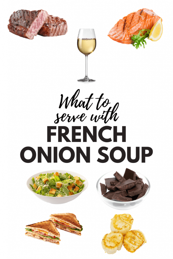 Best Side Dishes and Mains to Serve with French Onion Soup