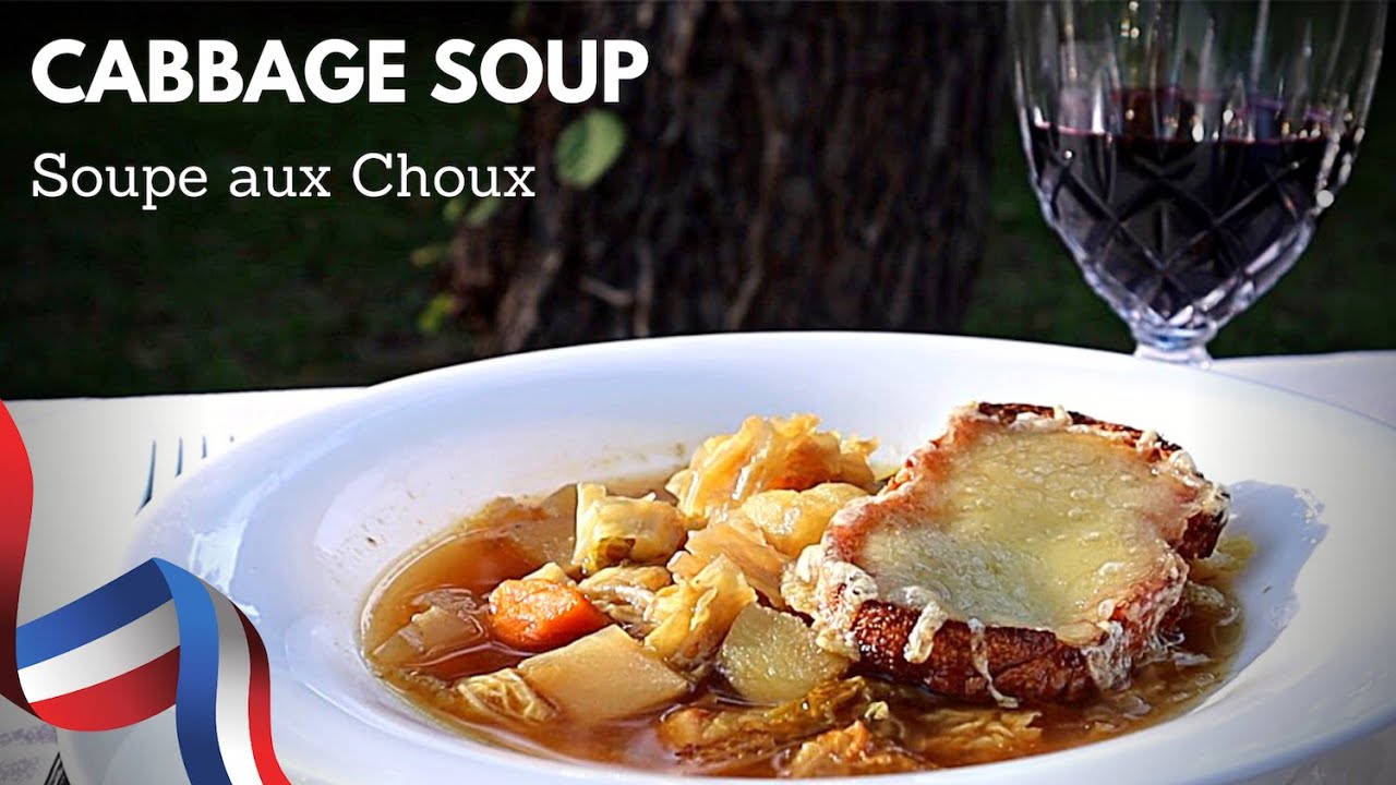 How to Make French Cabbage Soup (Soupe aux Choux) with Pork & Vegetables