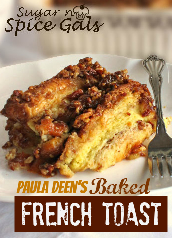 Baked French Toast Overnight by Paula Deen: A Sweet Start to Your Day